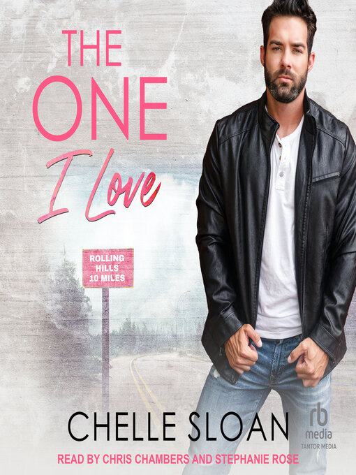 Title details for The One I Love by Chelle Sloan - Available